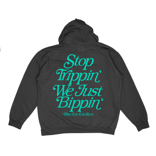 BLLS Hoodie - “Stop Trippin’ We Just Bippin’” - Black/ Tiffany Blue