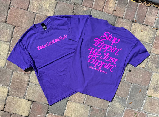 BLLS “Stop Trippin’ We Just Bippin’” - PERFECT PURPLE/ PROLIFIC PINK