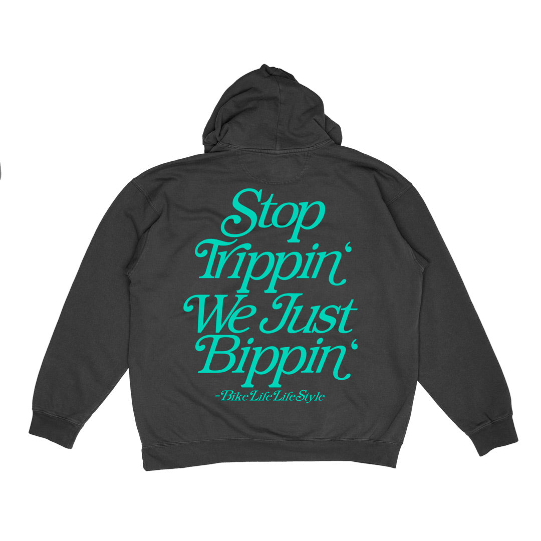 BLLS Hoodie - “Stop Trippin’ We Just Bippin’” - Black/ Tiffany Blue